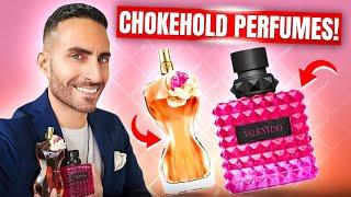 5 WOMEN'S Perfumes That ALWAYS Put Me in a Chokehold!
