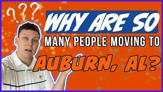 Why are so many people moving to Auburn, AL?