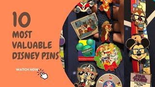 10 Most Valuable Disney Pins (Rarest Sold For $10,000)