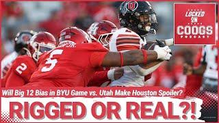 Big 12 Rigged BYU Holy War Game vs. Utah Utes… Can Houston Play Spoiler?