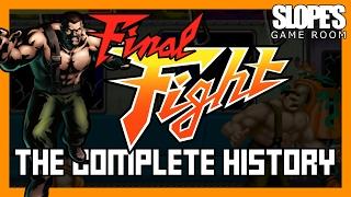 Final Fight: The Complete History -SGR (feat: Game Dave)