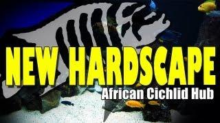 New Hardscape - #1 Tank Updates Thursday's 04/10/12  African Cichlid Hub