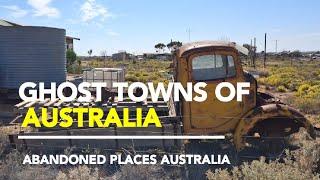 Ghost Towns Of Australia  Pt 1