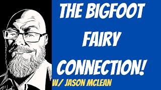 Bigfoot, Fairies and Pterosaurs w/ author Jason McLean! - The Caffeinated Cryptid