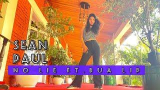 NO LIE |Sean Paul ft.Dua Lip | Dance cover | Ruchi Develeya Choreography