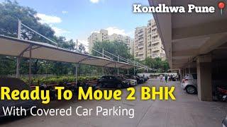 सिर्फ 50 Lakh मे Spacious 2 Bhk |Near Vijay Sales Kondhwa Pune |785 Carpet 8600-660-660