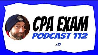 Another71 CPA Exam Podcast 112 | Was the 2024 CPA Exam Broken?