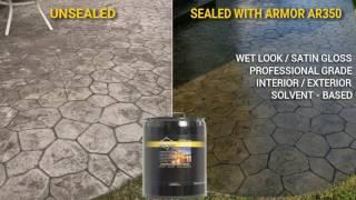 How To Apply the Armor AR350 Solvent Based Acrylic Sealer to Concrete and Pavers