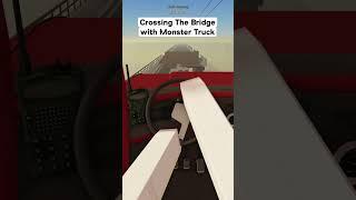 Crossing The Bridge with Monster Truck in Roblox A Dusty Trip #shorts #roblox #adustytrip
