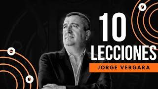 10 Lecciones de Jorge Vergara / Vida Mejor