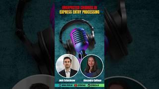 Unexpected Changes in Express Entry Processing  | Canadian Immigration Pros Podcast