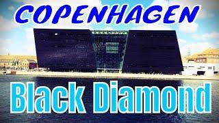 The Black Diamond | Copenhagen | Denmark