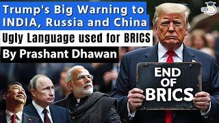 TRUMP WARNS INDIA CHINA AND RUSSIA WITH 100% TARIFF | Ugly Geopolitics by USA | By Prashant Dhawan