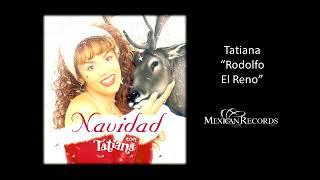 Tatiana - Rodolfo El Reno (Audio Oficial)