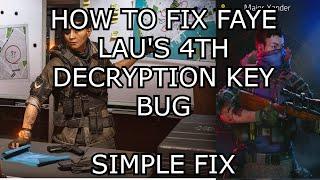 How to Fix Faye Lau's 4th Decryption Key Bug | The Division 2 | Simple Fix