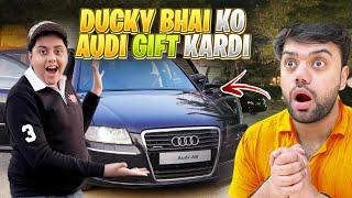 Ducky Bhai ko Audi gift kerdi | wo bohot kush hogaye 