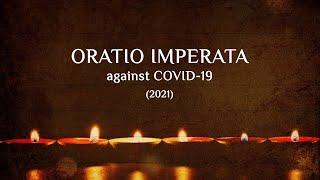 (English) Oratio Imperata Prayer against Covid 19 (Revised for 2021) - with background music