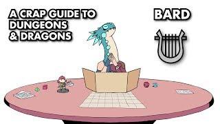 A Crap Guide to D&D [5th Edition] - Bard