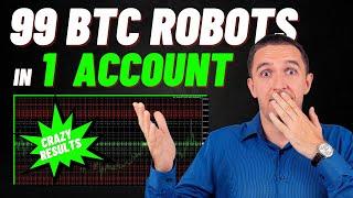 I put 99 Bitcoin Robots in 1 account, and this happened...// Bitcoin Algo Trading