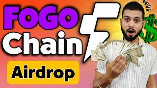 FOGO Chain Testnet Airdrop - Join Super Early Testnet Airdrop