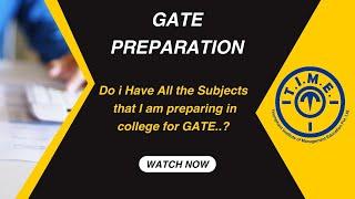 GATE Preparation Tips: All Subjects in College Vs. Topics covered in GATE