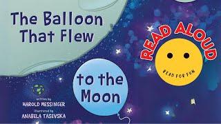 Read Aloud for Kids | The Balloon That Flew to the Moon | with Comprehension Questions | ReadForFun