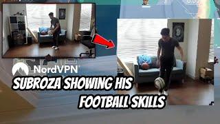 SUBROZA was showing off his football skills then this happened