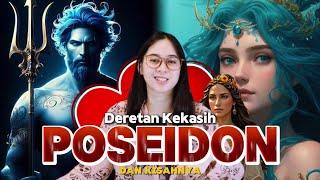 Deretan Kekasih Poseidon, ternyata sama aja sama Zeus... #MitologiYunani