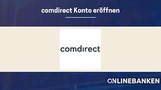 comdirect Konto eröffnen - Schritt-für-Schritt-Anleitung