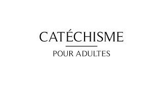 Catéchisme pour adultes - LE PÉCHÉ ORIGINEL