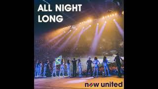 Now United - All Night Long (Official Audio)