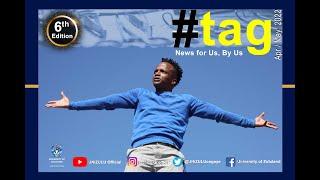 UNIZULU #tag 6th edition_Apr - May  2022_ Official video