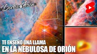 UNA LLAMA en LA NEBULOSA DE ORIÓN 