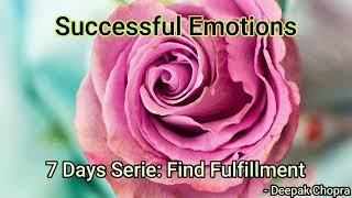 Day 6: Successful Emotions | Find Fulfillment