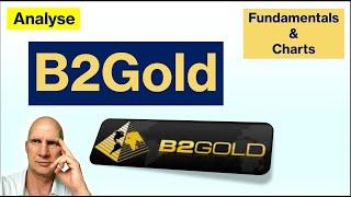 B2Gold (Fundamentals & Chartanalyse)