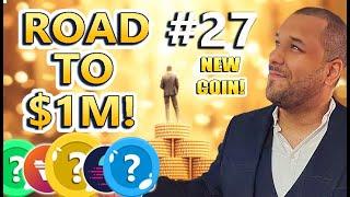 Road To Becoming A Crypto Millionaire! #27 | Your Millionaire Journey Starts Here! (Ultimate Guide)