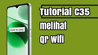 Cara melihat qr wifi hp realme C35