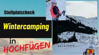 Stellplatz zum Wintercamping in Hochfügen Österreich #camping #wintercamping #wohnmobil #skifahren