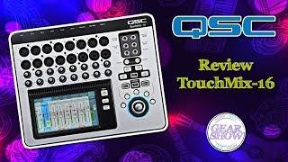  QSC TouchMix - 16 | Consolas Digitales - Principios Básicos 