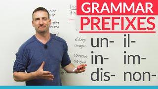 English Grammar: Negative Prefixes -  "un", "dis", "in", "im", "non"