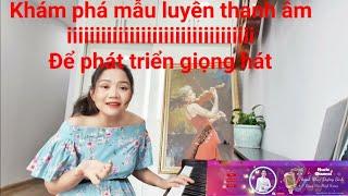 Phần 5. tập 1: Nguyên âm " iiiiiiii" Luyện cùng Minh Hương rút ngắn khoảng cách hát nốt cao