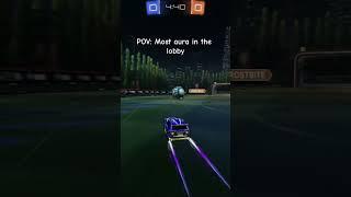 What its like to have crazy aura #rocketleague