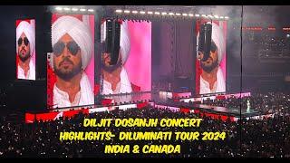 Diljit Dosanjh Concert 2024 - Diluminati Tour India and Canada | Full Concert Highlights Live