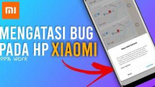 Cara Mengatasi Bug Aplikasi Telah Berhenti di Hp Xiaomi - 100% Work