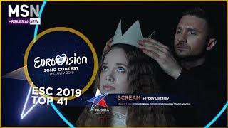 Eurovision Song Contest 2019 (My Top 41)