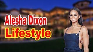 Alesha Dixon Lifestyle 2023  Boyfriend & Biography