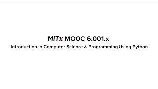 MITx MOOC Intro to Computer Science and Programming Using Python: Learner testimonials