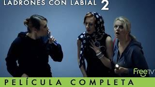 Ladrones Con Labial 2 | Segunda Parte | Película Ucraniana Comedia | FreeTV | Mujeres Ladronas