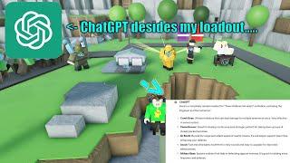 ChatGPT decides my TDS loadout in Roblox!
