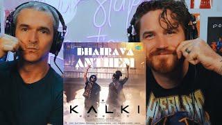 Bhairava Anthem | Kalki 2898 AD | Prabhas | Diljit Dosanjh | REACTION!!